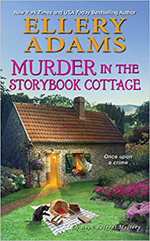 Ellery Adams' Murder In The Storybook Cottage