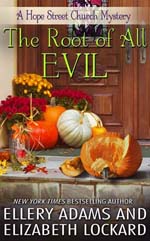 Ellery Adams' The Root of all Evil